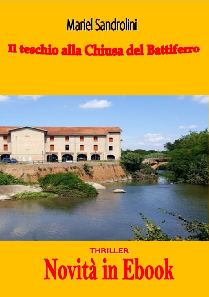 Book Cover: IL TESCHIO ALLA CHIUSA DEL BATTIFERRO