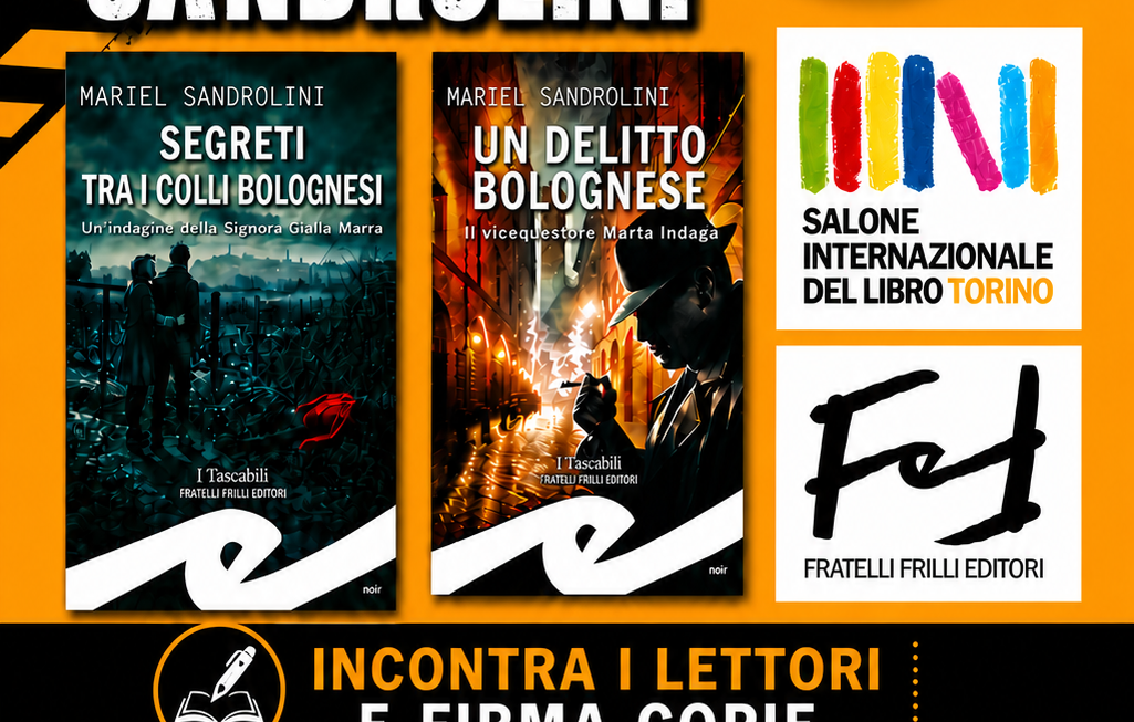 MARIEL SANDROLINI AL SALONE DEL LIBRO DI TORINO STAND 3 Q138 FRATELLI FRILLI EDITORI